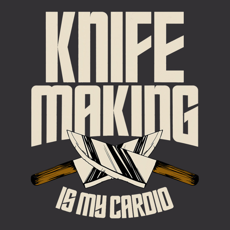 Funny Knife Making Is My Cardio Knife Making Vintage Short | Artistshot