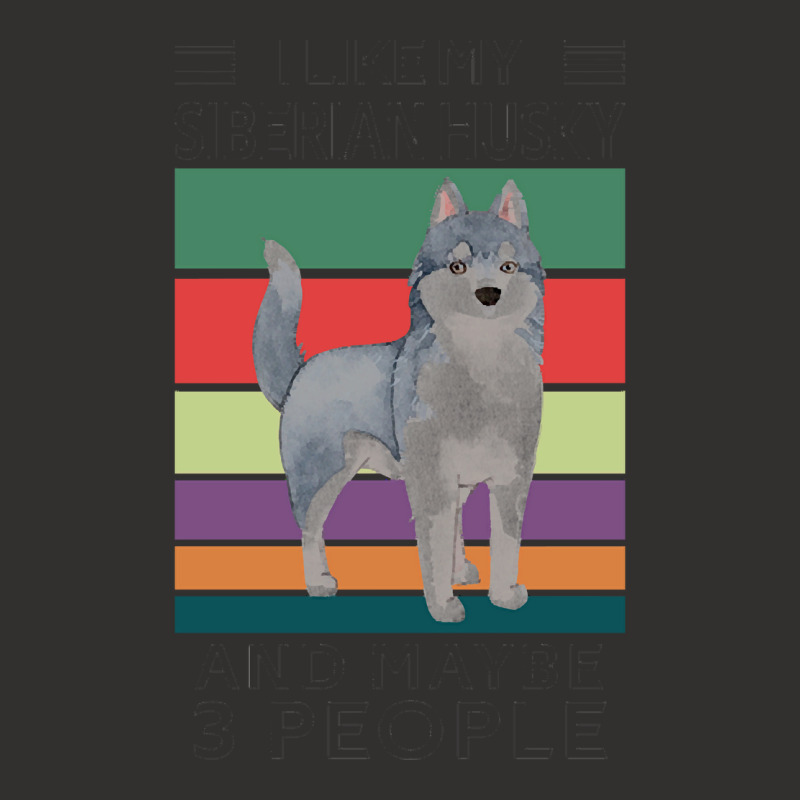 Siberian Husky T  Shirt I Like My Siberian Husky And Maybe 3 People, V Champion Hoodie by vhuel131 | Artistshot