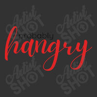 Probably Hangry Baby Bodysuit | Artistshot