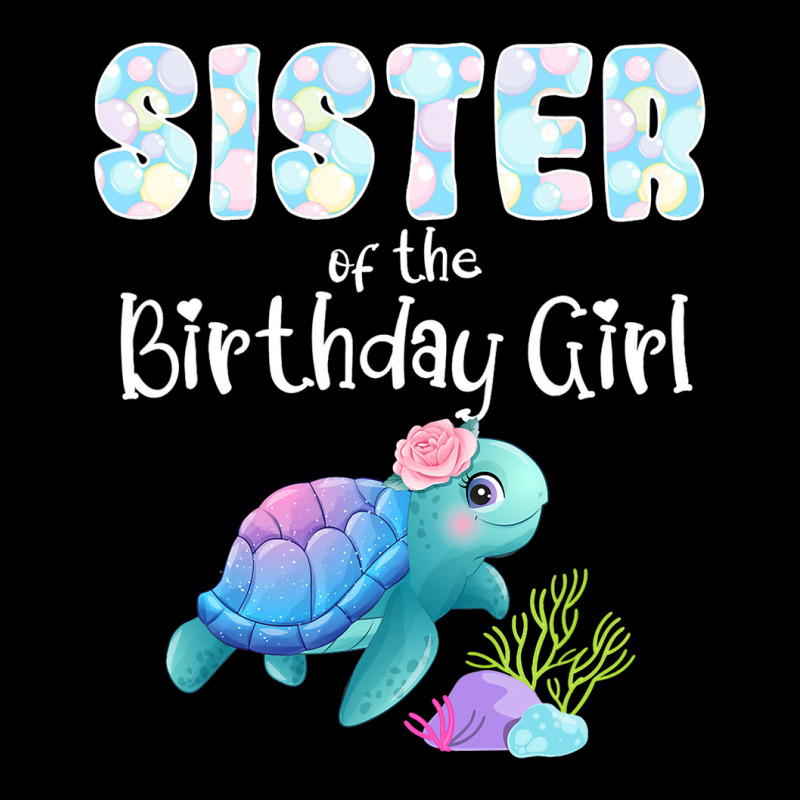 Sea Turtle Birthday Sister Of The Birthday Girl Oc Pocket T-Shirt by ArlanWegener | Artistshot