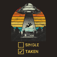 Single Taken Alien Spaceship Ufo Valentines Day Vi Tank Top | Artistshot