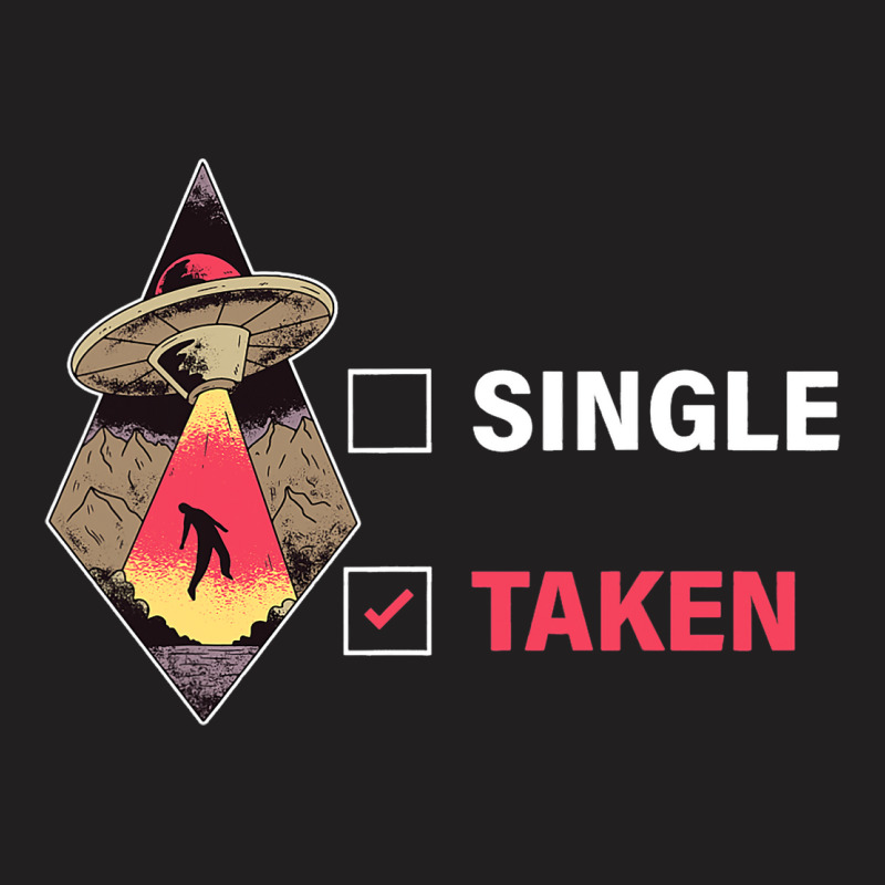 Single Taken Alien T-shirt | Artistshot