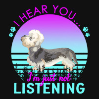 Dandie Dinmont Terrier T  Shirt I Hear You I'm Just Not Listening Dand Baby Beanies | Artistshot