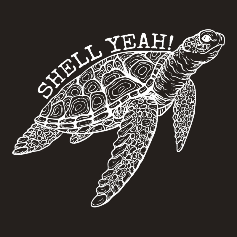 Shell Yeah Cute Tortoise Lover Gift Ocean Animal T Tank Top | Artistshot