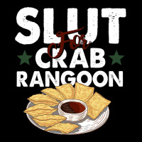 Slut For Crab Rangoon Apparel Pocket T-shirt | Artistshot