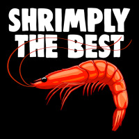 Shrimply The Best Funny Women Prawn Foodie Love Pocket T-shirt | Artistshot