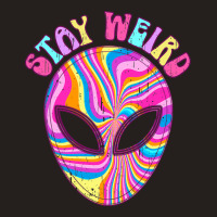 Stay Weird Alien Believer Funny Aliens Lover Hippi Tank Top | Artistshot