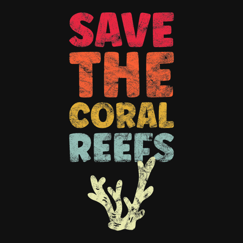 Save The Coral Protect The Reef Ocean Conservation Graphic T-shirt | Artistshot