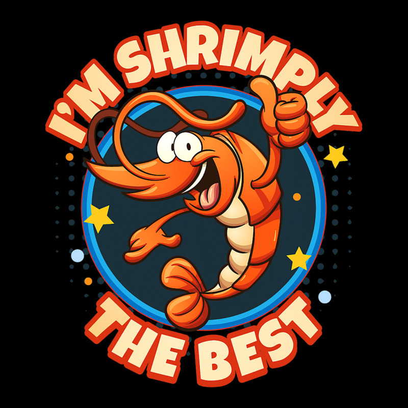 Shrimps I Shrimply The Best I Shrimp Seafood Crab  Long Sleeve Shirts | Artistshot