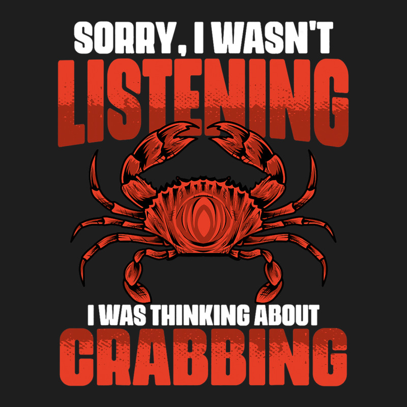 Sorry I Wasnt Listening I Was Thinking About Funny Classic T-shirt | Artistshot