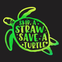 Skip A Straw Save A Turtle Tie Dye Earth Day 31 T-shirt | Artistshot