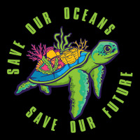 Save Our Ocean Save Our Future Tee Shirt Turtle Oc Long Sleeve Shirts | Artistshot