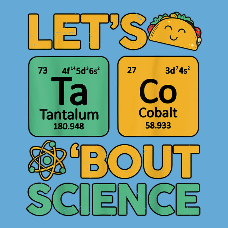 Lets Taco 'bout Science (ta Co) Periodic Table Elements Basic Youth T-shirt | Artistshot