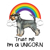 Rainbow Miniature Schnauzer Trust Me Im A Unicorn  Unisex Hoodie | Artistshot