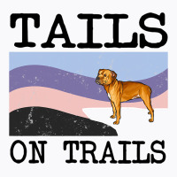 Staffordshire Bull Terrier Tails On Trails Funny D T-shirt | Artistshot