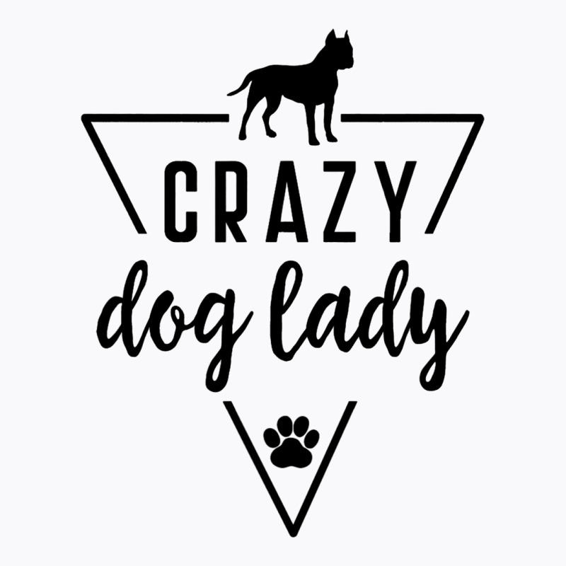 Staffordshire Crazy Dog Lady Mom Paw Print Puppy C T-shirt | Artistshot