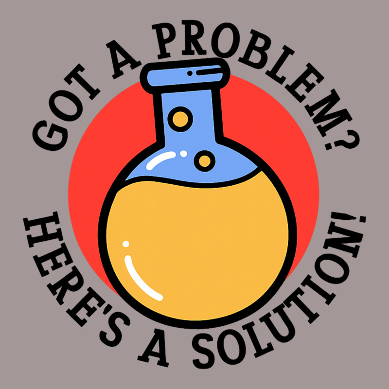 Problem Solution Solving Science Chemist Scientist Vintage Short | Artistshot