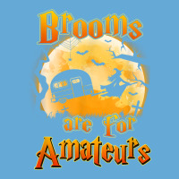 Brooms Are For Amateurs Rv Camping Funny Halloween Costume Basic T-shirt | Artistshot