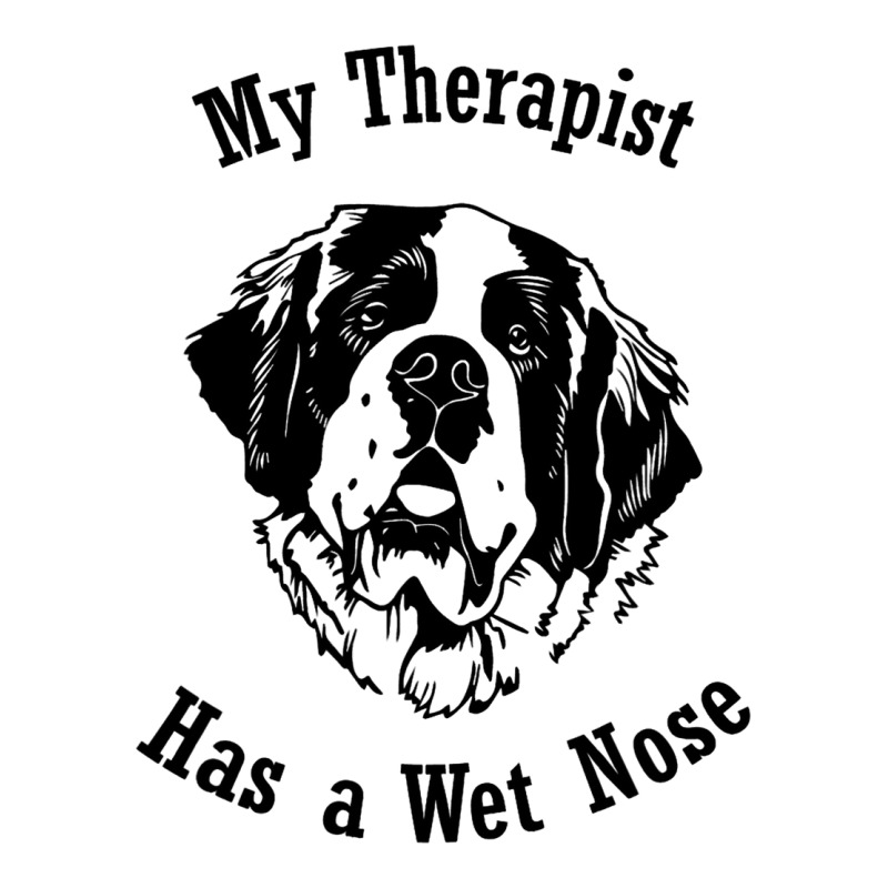 Saint Bernard Dog My Therapist Has A Wet Nose Long Sleeve Shirts | Artistshot