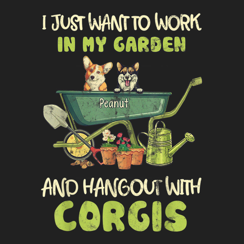 I Just Want To Work In My Garden And Hang Out With Corgis Basic T-shirt by Lambent | Artistshot