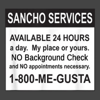 Mens Funny Sancho Services News Ad Mexican Humor For Sanchos T Shirt Basic T-shirt | Artistshot