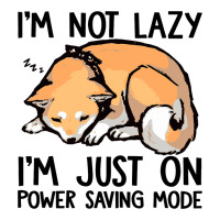 Shiba Inu Dog Im Not Lazy Im Just On Power Saving  Men's Long Sleeve Pajama Set | Artistshot