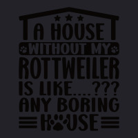 Rottweiler Lover A House Without My Rottweiler Own Unisex Sherpa-lined Denim Jacket | Artistshot