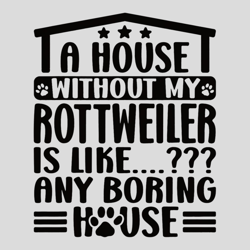 Rottweiler Lover A House Without My Rottweiler Own Men's Polo Shirt | Artistshot