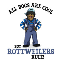 Rottweiler Men Women Kids Funny Dogs Are Cool Crewneck Sweatshirt | Artistshot