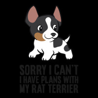 Sorry I Cant I Have Plans With My Rat Terrier Dog Cropped Hoodie | Artistshot