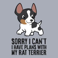 Sorry I Cant I Have Plans With My Rat Terrier Dog Tank Dress | Artistshot