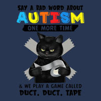 Say A Bad Word About Autism One More Time Funny Bl Men Denim Jacket | Artistshot