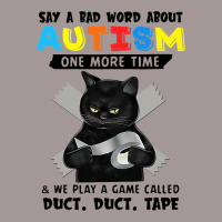 Say A Bad Word About Autism One More Time Funny Bl Vintage Short | Artistshot