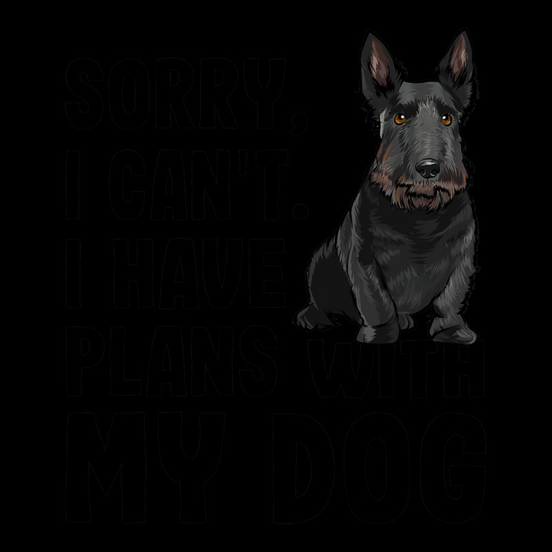 Sorry I Cant I Have Plans With My Scottish Terrier Legging by NikitaTonro | Artistshot