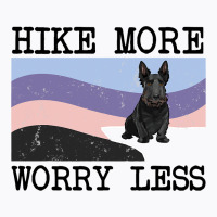 Scottish Terrier Hike More Worry Less Graphic Hiki T-shirt | Artistshot