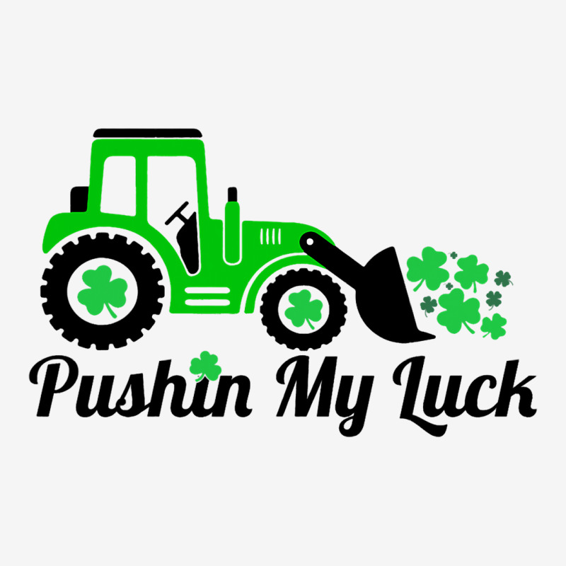 Pushing My Luck St Patricks Day Construction Worke Classic T-shirt | Artistshot