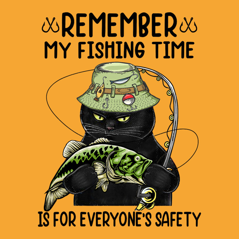 Remember My Fishing Time Is For Everyones Safety B Basic T-shirt | Artistshot