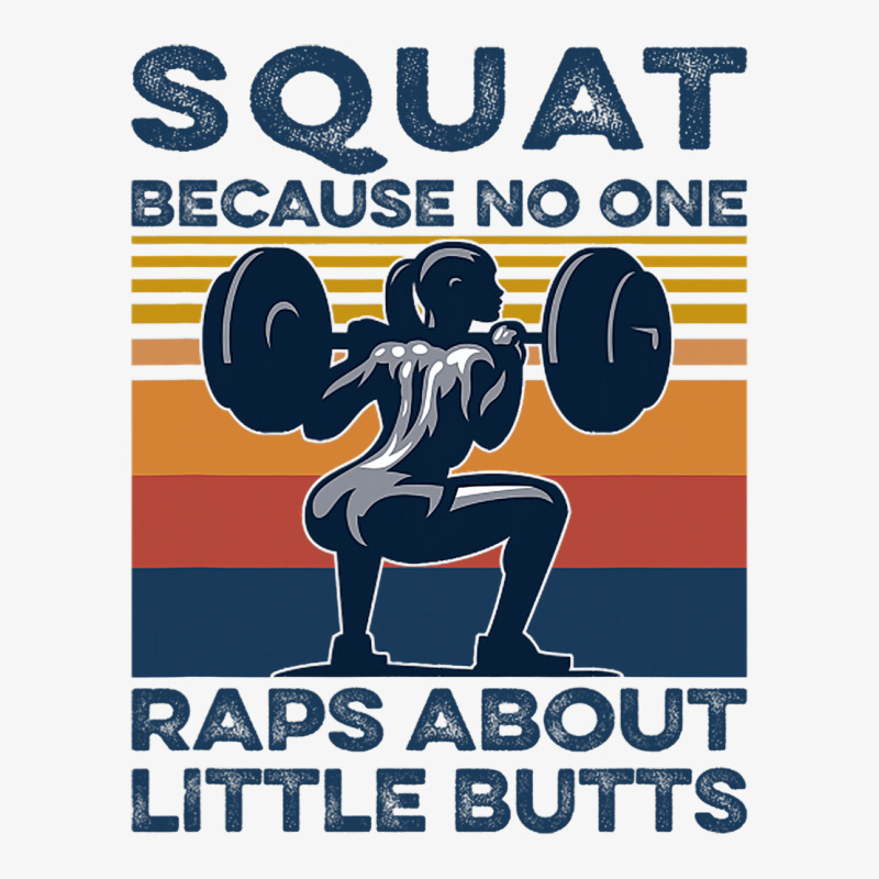 Squat Because No One Raps About Little Butts Gym F Ladies Fitted T-Shirt by KYERRAREED | Artistshot