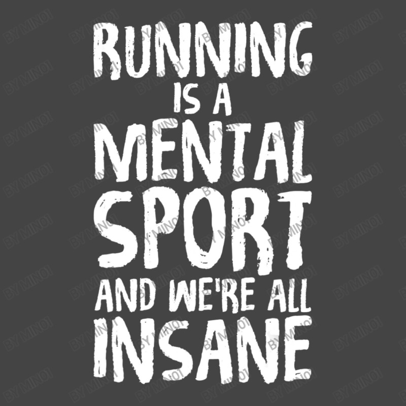 Running Is A Mental Sport And We're All Insane Hilarious Basic T-shirt by Min01 | Artistshot