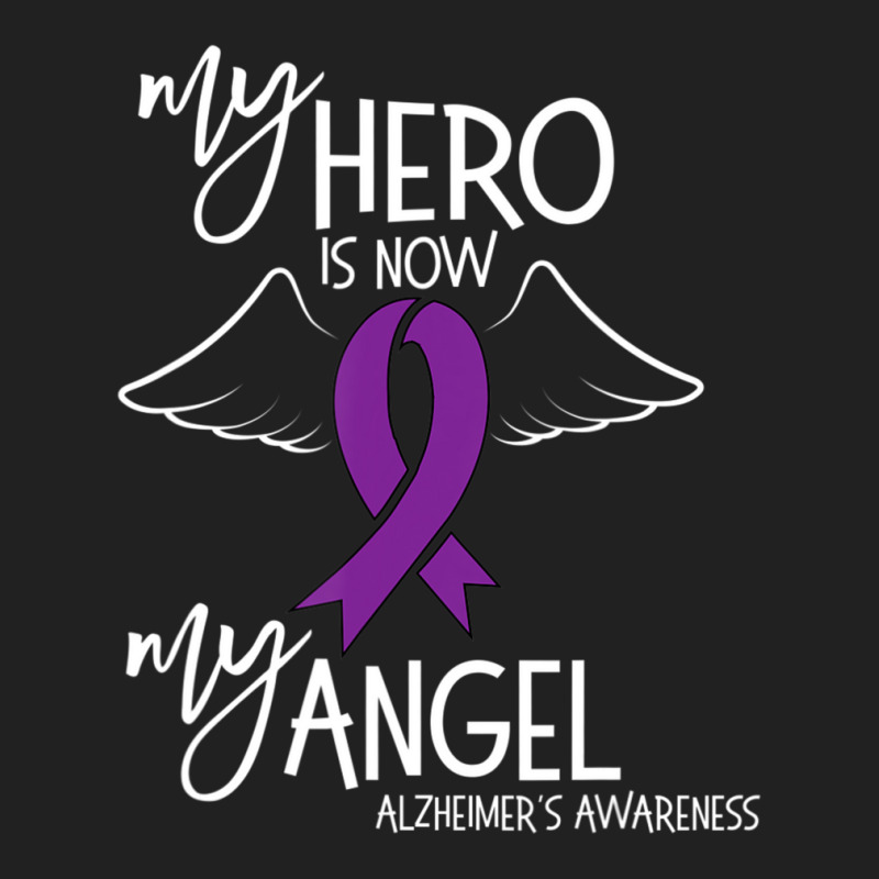 My Hero Is Now My Angel Alzheimers Awareness Basic T-shirt | Artistshot