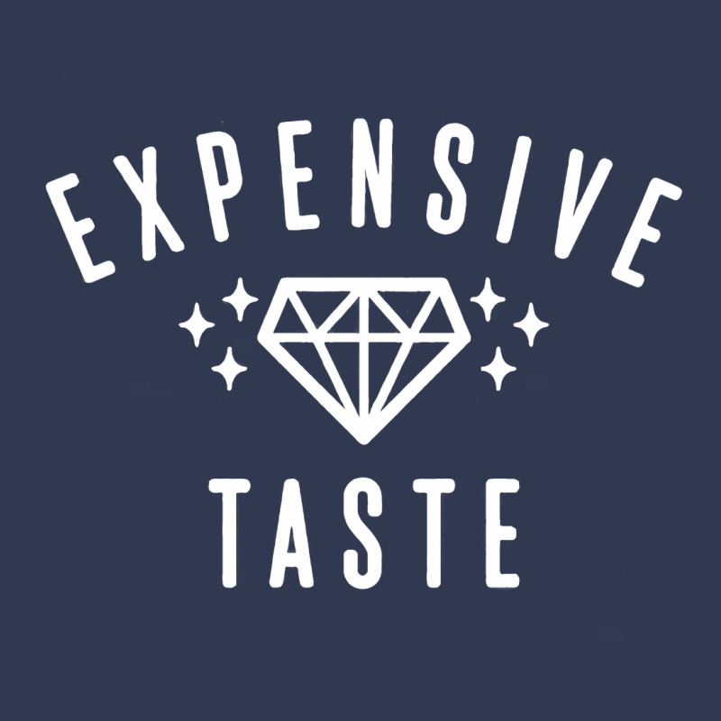 Expensive Taste [tb] Basic T-shirt | Artistshot