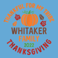 Whitaker Family Thanksgiving 2022   Thankful For My Tribe Basic T-shirt | Artistshot