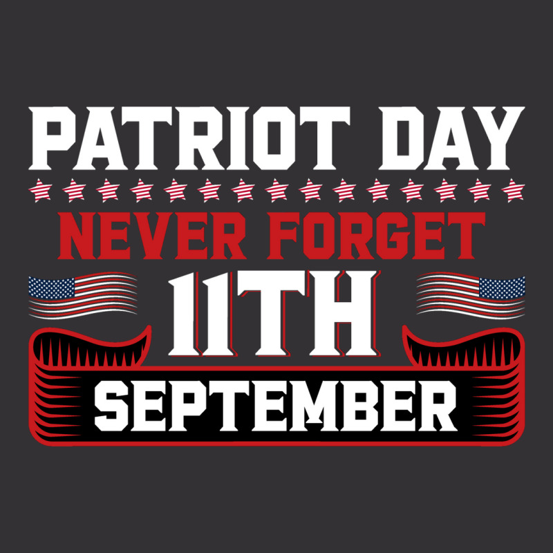 Patriot Day Never Forget 11 Th September Typograph Vintage Short | Artistshot