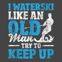 I Waterski Like An Old Man   Grandpa Waterskier Waterskiing Tank Top Basic T-shirt | Artistshot