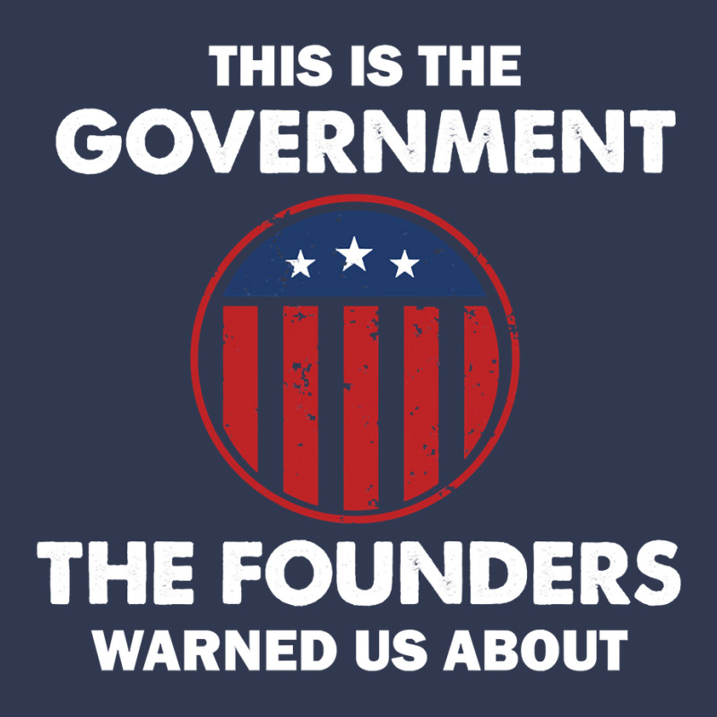 This Is The Government Our Founders Warned Us About  Funny 4th July Us Basic T-shirt | Artistshot