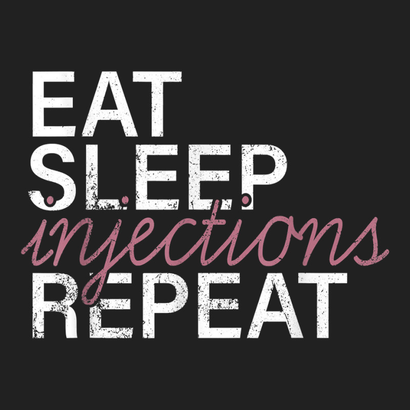 Vintage Eat Sleep Injections Repeat Med Spa Nurse Injector T Shirt Basic T-shirt | Artistshot