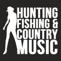 Funny Hunting, Fishing & Country Music Ladies Fitted T-shirt | Artistshot