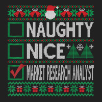 Naughty Nice Market Research Analyst Christmas List Sweater T Shirt Basic T-shirt | Artistshot