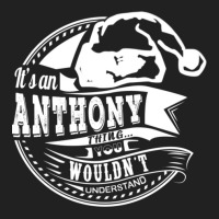 It's An Anthony Thing - Hat Xmas Personalized Name Gift Basic T-shirt | Artistshot