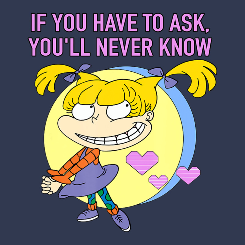 Mademark X Rugrats Angelica If You Have To Ask, You'll Never Know Basic T-shirt by Kandurip541 | Artistshot